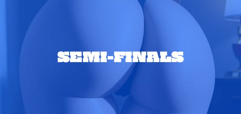 UPDATE: Semi Finals - Hussy Butt Stuff Contest - Spring 2024