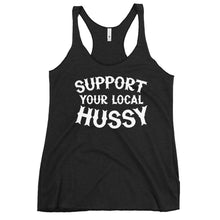 Load image into Gallery viewer, Support Your Local Hussy Women's Racerback Tank