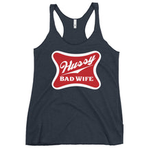 Load image into Gallery viewer, Hussy Bad Wife Women's Racerback Tank