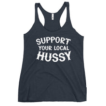 Load image into Gallery viewer, Support Your Local Hussy Women's Racerback Tank
