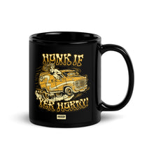Load image into Gallery viewer, Honk If Yer Horny T-shirt Black Glossy Mug
