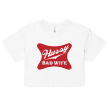 Load image into Gallery viewer, Hussy Bad Wife Crop Top Tee
